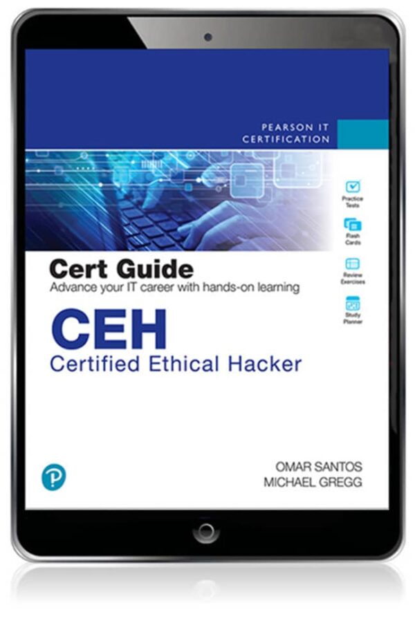 Ceh Certified Ethical Hacker Cert Guide 4Th Edition