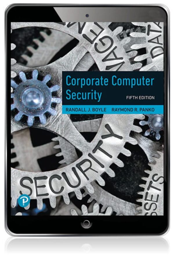 Corporate Computer Security 5Th Edition