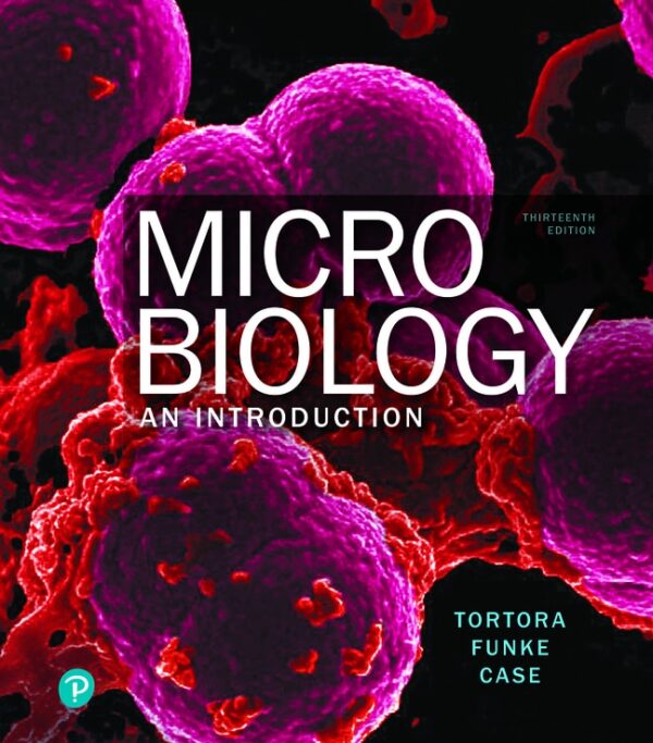 Microbiology: An Introduction 13Th Edition