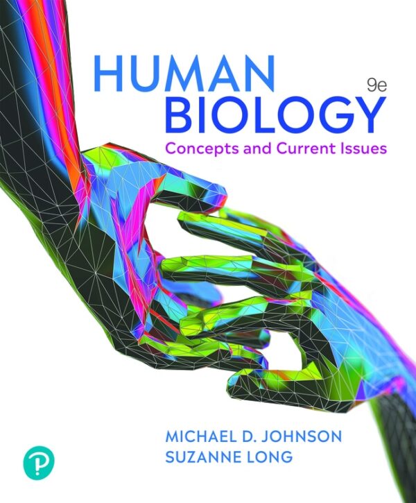 Human Biology: Concepts And Current Issues 9Th Edition