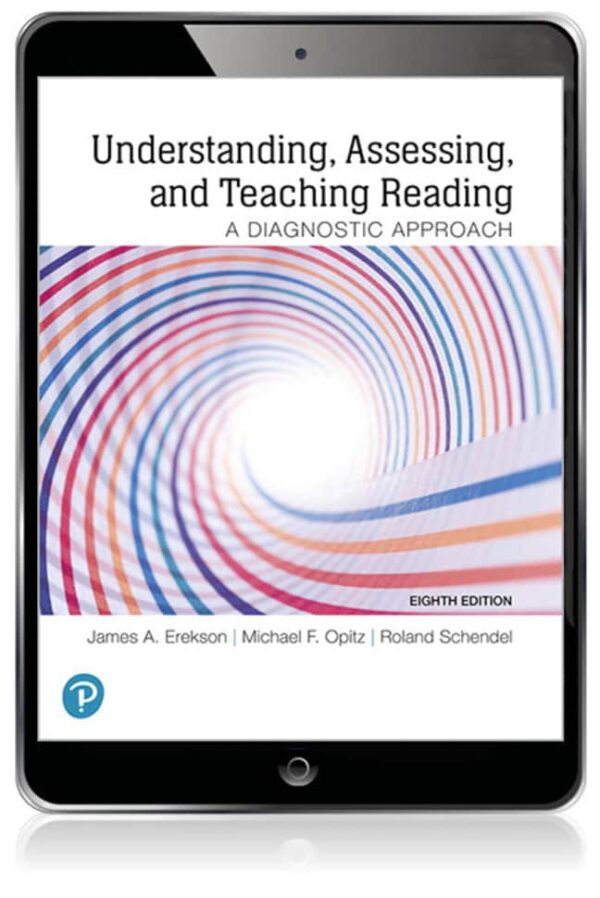 Understanding, Assessing, And Teaching Reading: A Diagnostic Approach 8Th Edition