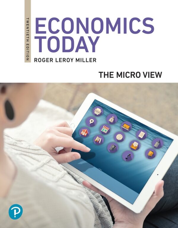 Economics Today: The Micro View 20Th Edition