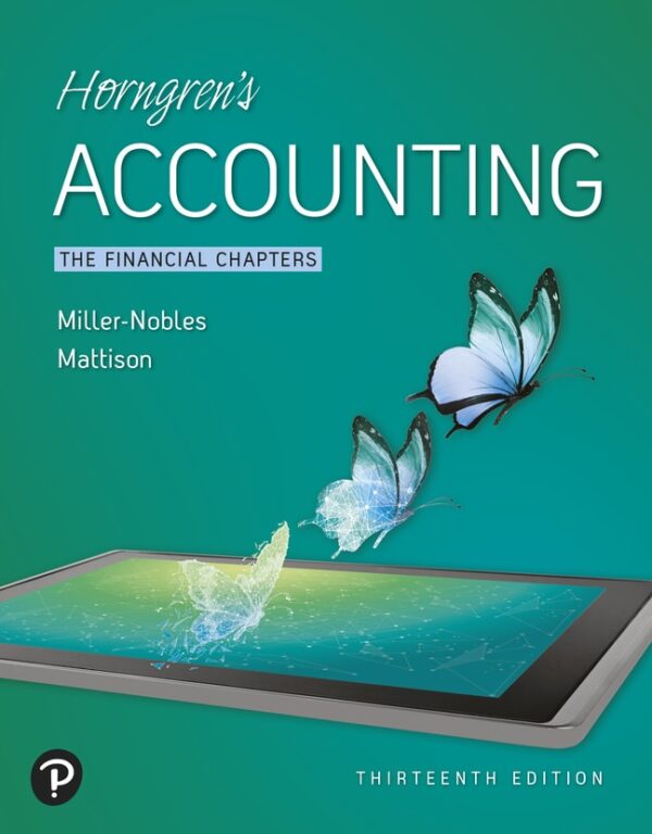 Horngren'S Accounting: The Financial Chapters 13Th Edition