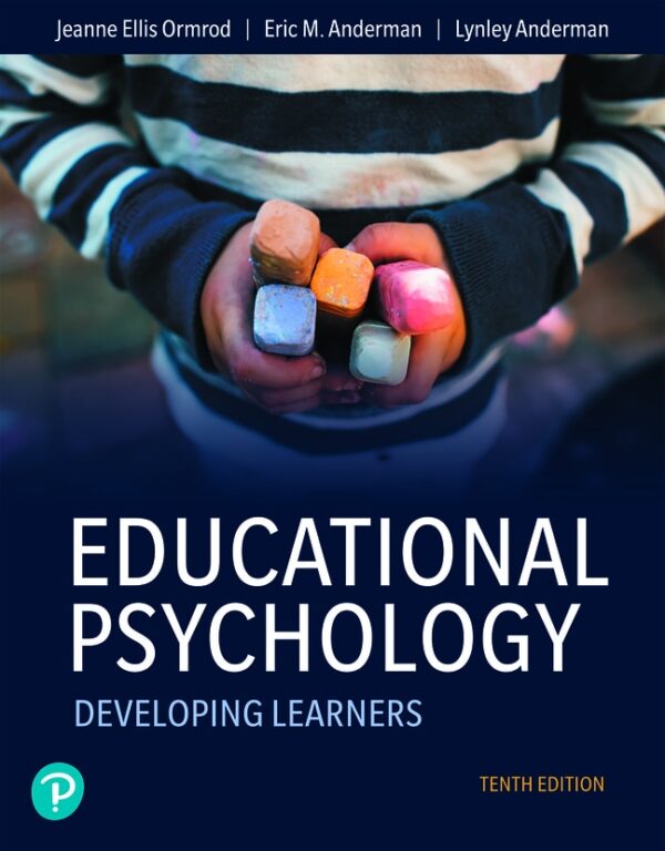 Educational Psychology: Developing Learners10Th Edition