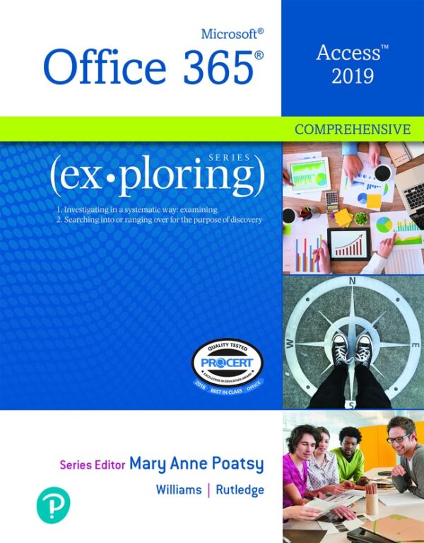 Exploring Microsoft Office Access 2019 Comprehensive 1St Edition