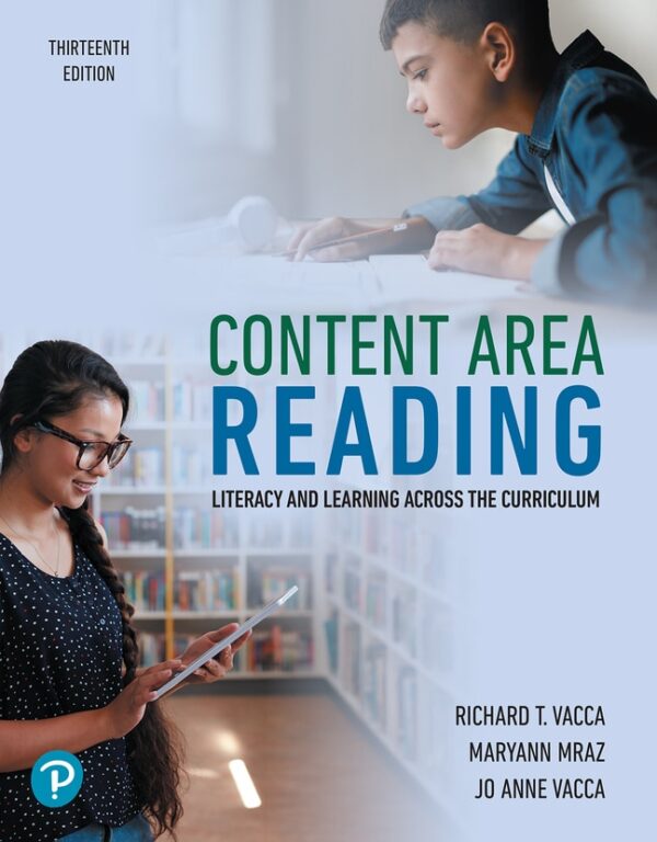 Content Area Reading: Literacy And Learning Across The Curriculum 13Th Edition