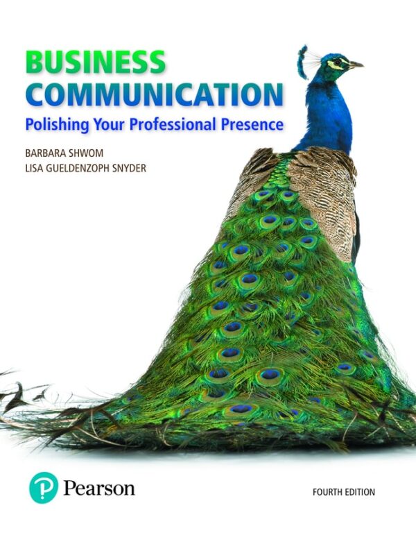 Business Communication: Polishing Your Professional Presence 4Th Edition