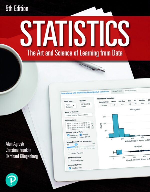 Statistics: The Art And Science Of Learning From Data 5Th Edition