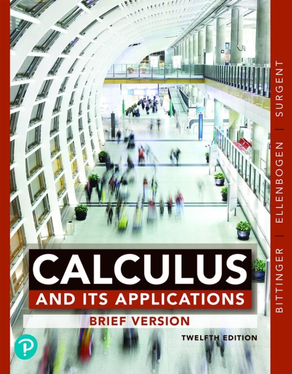 Calculus And Its Applications, Brief Version 12Th Edition