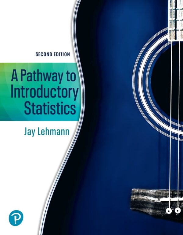 Pathway To Introductory Statistics, A 2Nd Edition