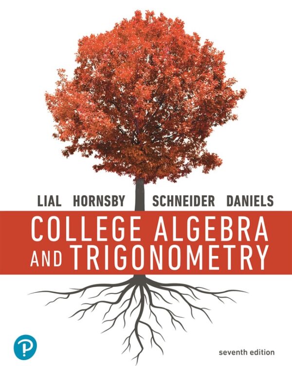 College Algebra And Trigonometry7Th Edition