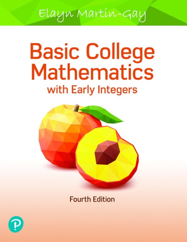 Basic College Mathematics With Early Integers 4Th Edition