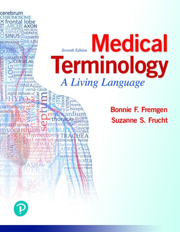 Medical Terminology: A Living Language7Th Edition