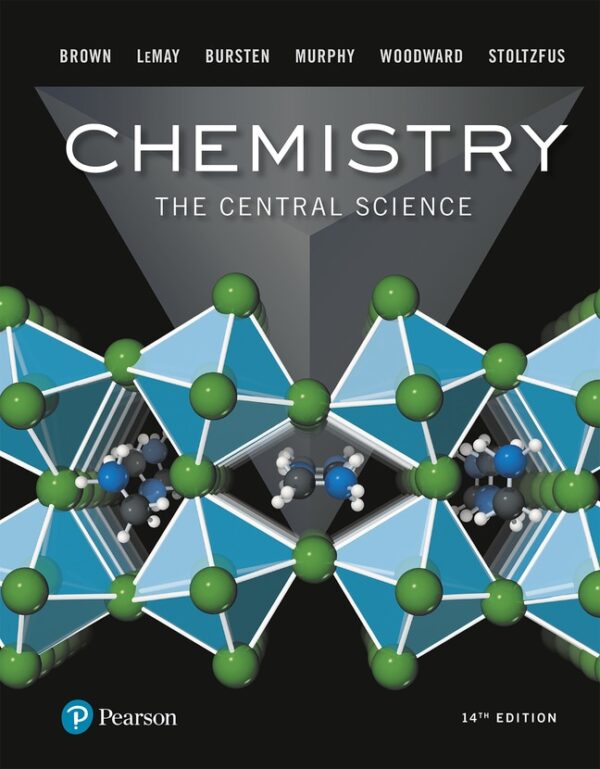 Chemistry: The Central Science14Th Edition