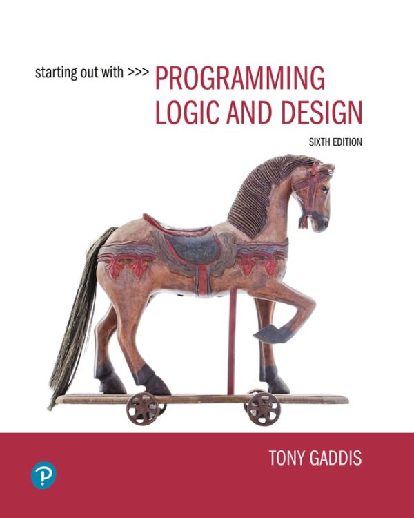 Starting Out With Programming Logic And Design6Th Edition