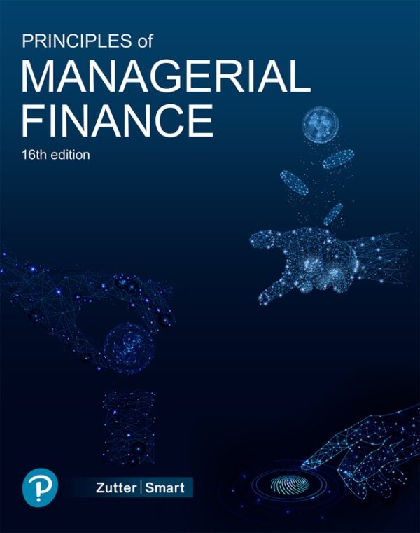 Principles Of Managerial Finance 16Th Edition