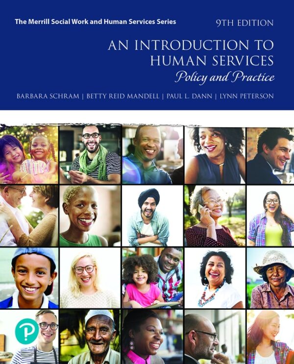 Introduction To Human Services, An: Policy And Practice 9Th Edition