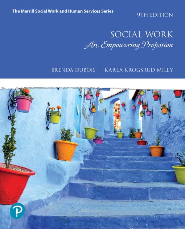 Social Work: An Empowering Profession 9Th Edition