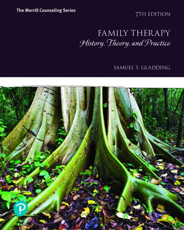 Family Therapy: History, Theory, And Practice 7Th Edition