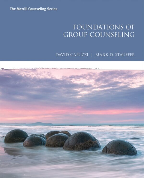 Foundations Of Group Counseling 1St Edition