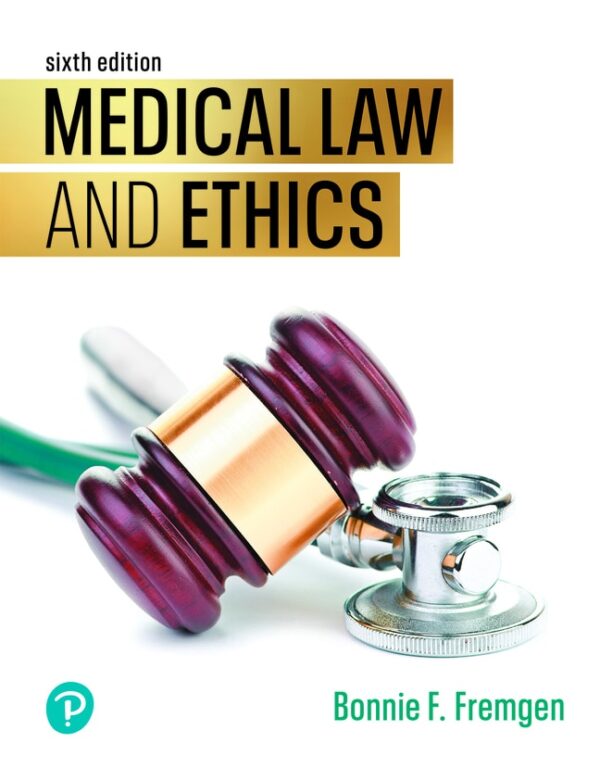 Medical Law And Ethics 6Th Edition