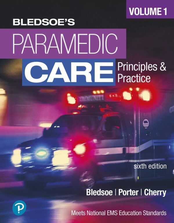 Paramedic Care: Principles And Practice, Volume 1 6Th Edition