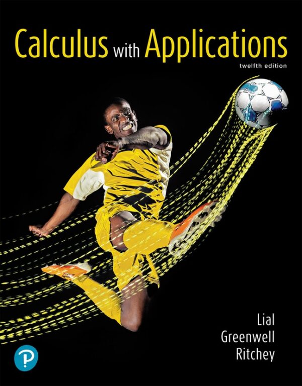 Calculus With Applications 12Th Edition