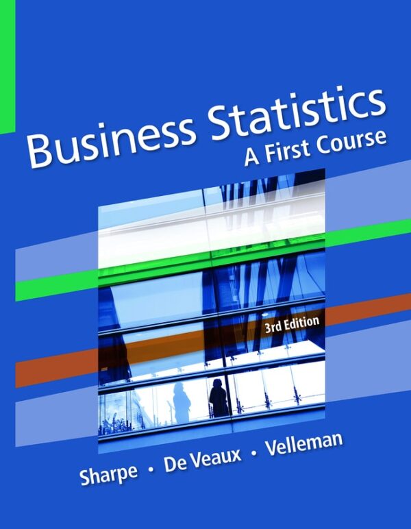 Business Statistics: A First Course 3Rd Edition