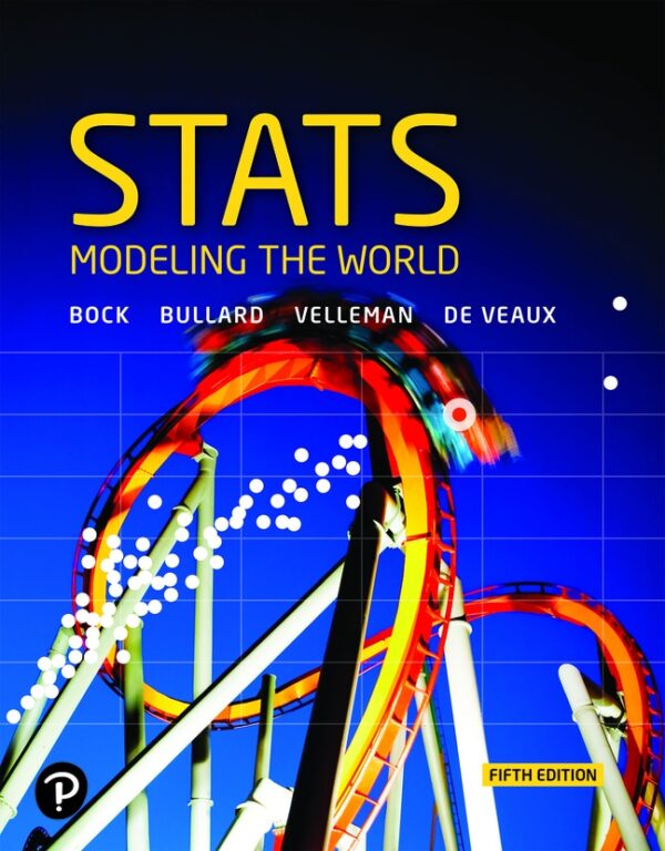 Stats: Modeling The World5Th Edition