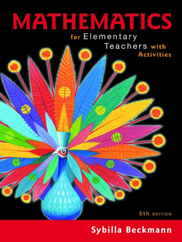 Mathematics For Elementary Teachers With Activities 5Th Edition