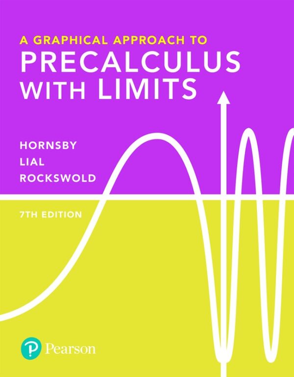 Graphical Approach To Precalculus With Limits, A 7Th Edition