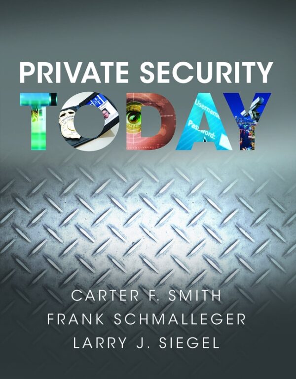 Private Security Today 1St Edition