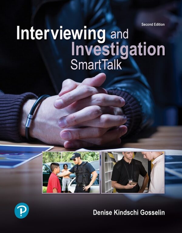 Interviewing And Investigation: Smarttalk 2Nd Edition