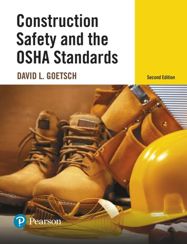 Construction Safety And The Osha Standards 2Nd Edition