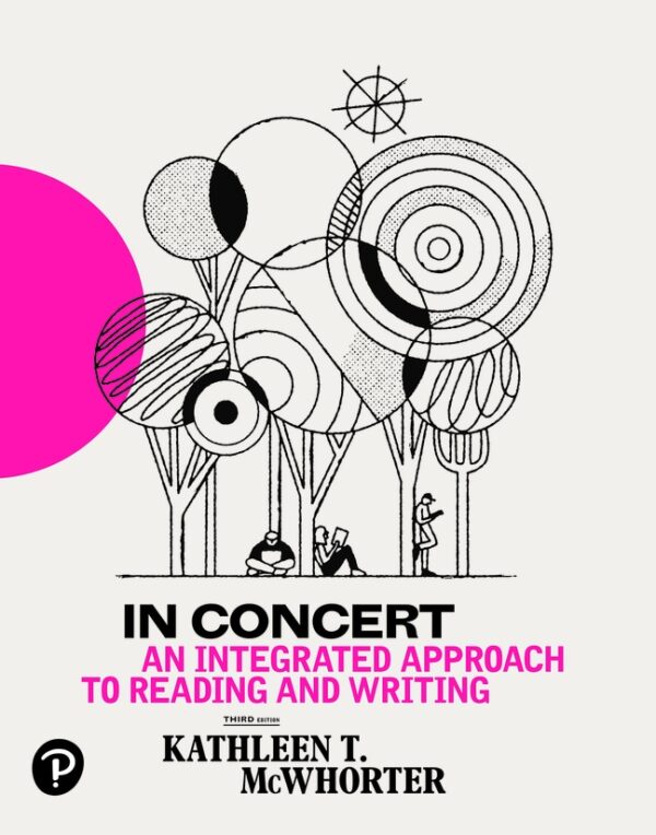 In Concert: An Integrated Approach To Reading And Writing 3Rd Edition