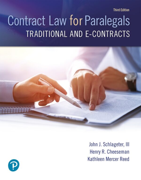 Contract Law For Paralegals: Traditional And E-Contracts 3Rd Edition