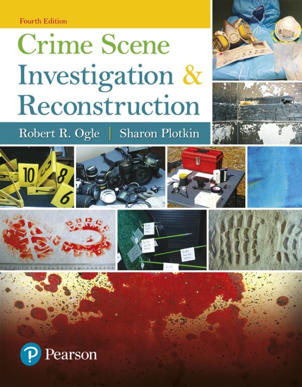 Crime Scene Investigation And Reconstruction 4Th Edition