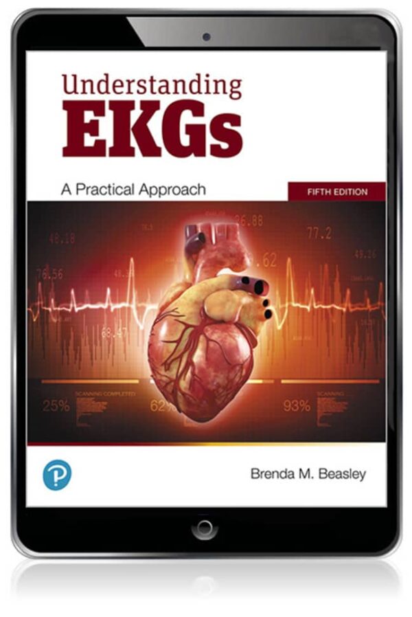 Understanding Ekgs: A Practical Approach 5Th Edition