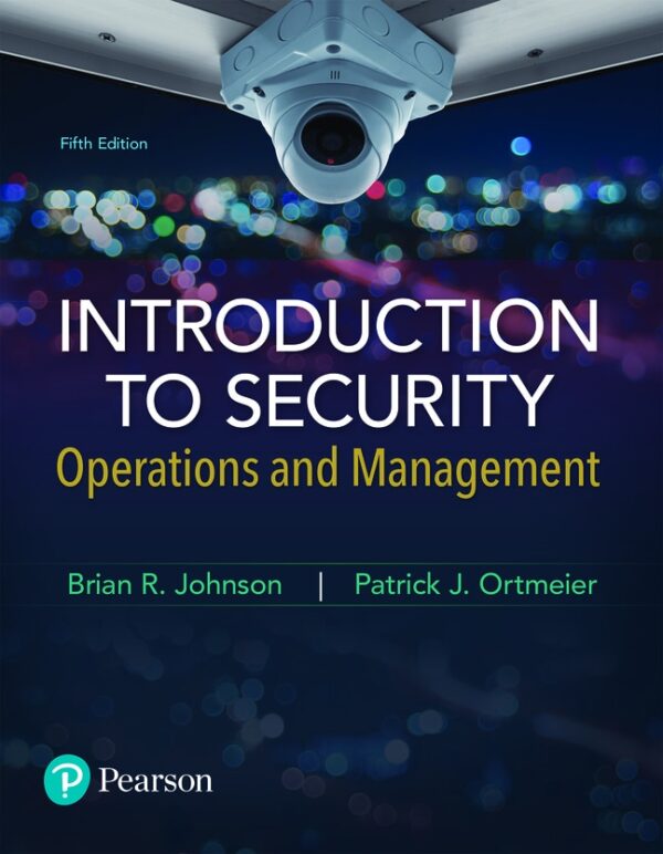 Introduction To Security: Operations And Management 5Th Edition