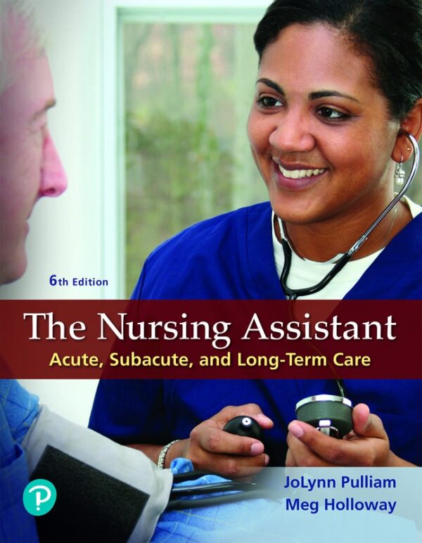 Nursing Assistant, The 6Th Edition