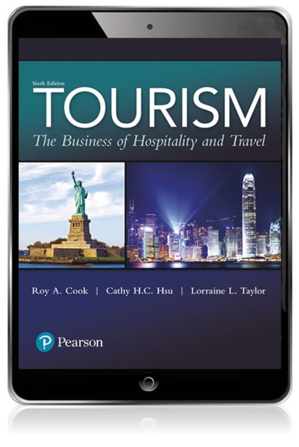 Tourism: The Business Of Hospitality And Travel 6Th Edition