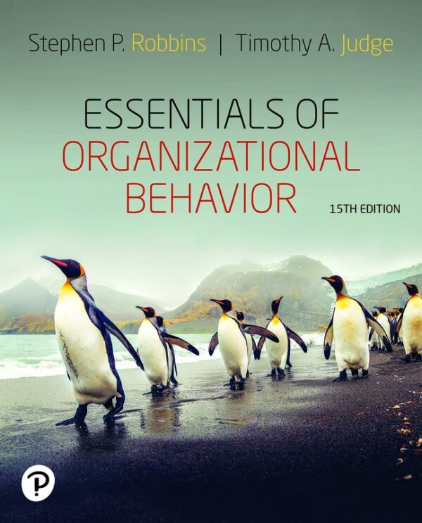 Essentials Of Organizational Behavior 15Th Edition