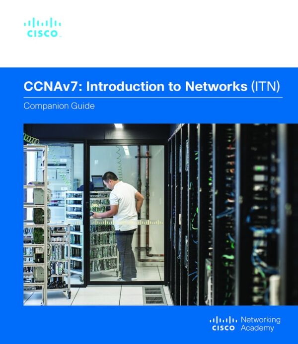 Introduction To Networks Companion Guide (Ccnav7) 1St Edition