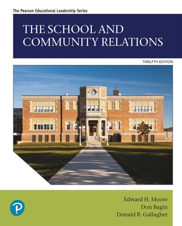 School And Community Relations, The 12Th Edition