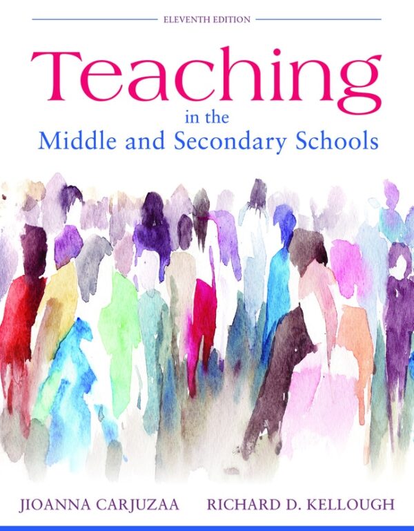 Teaching In The Middle And Secondary Schools 11Th Edition