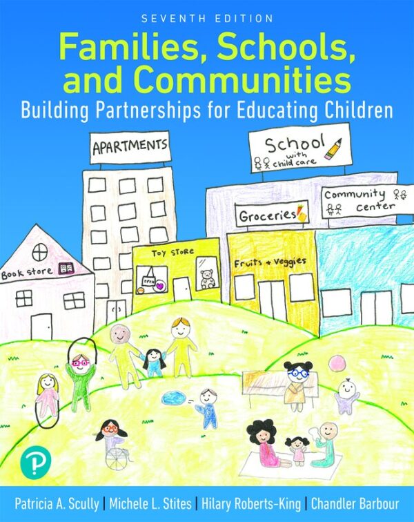 Families, Schools, And Communities: Building Partnerships For Educating Children 7Th Edition