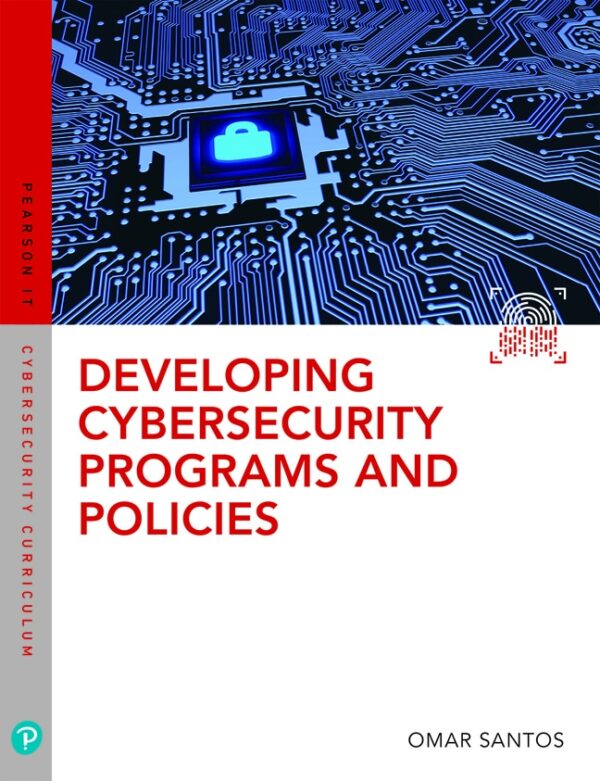 Developing Cybersecurity Programs And Policies 3Rd Edition