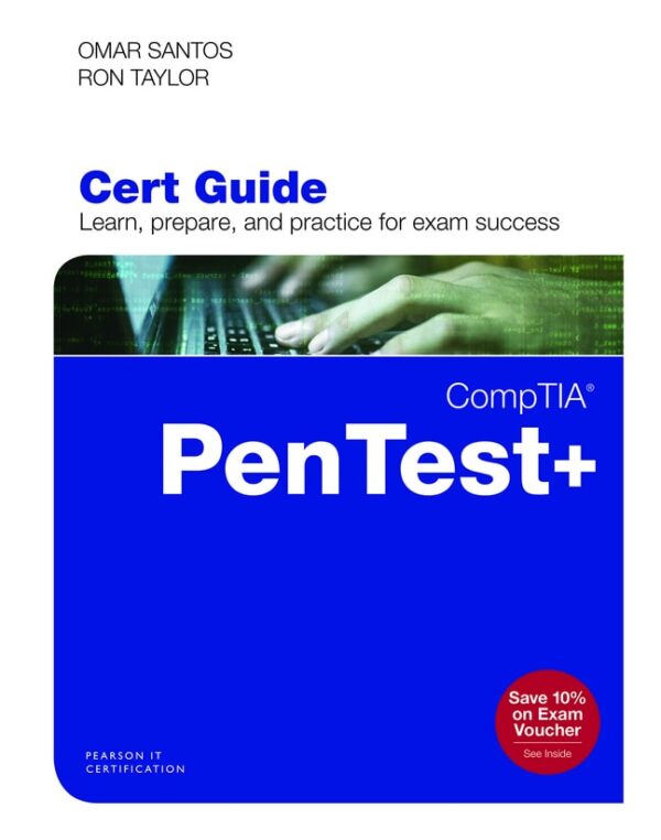 Comptia Pentest+ Pt0-001 Cert Guide 1St Edition