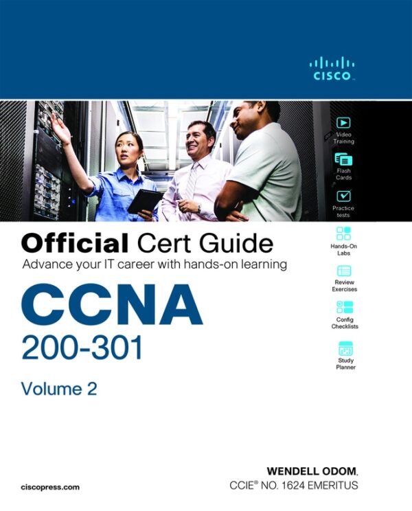 Ccna 200-301 Official Cert Guide, Volume 2 1St Edition