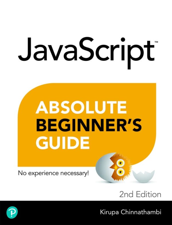 Javascript Absolute Beginner'S Guide 2Nd Edition